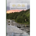 We Are His: 365 Devotions to Remind Us That We Are His
