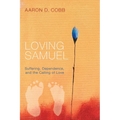 Loving Samuel