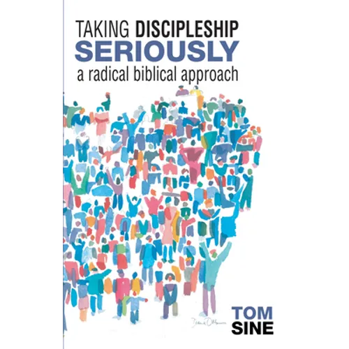 Taking Discipleship Seriously