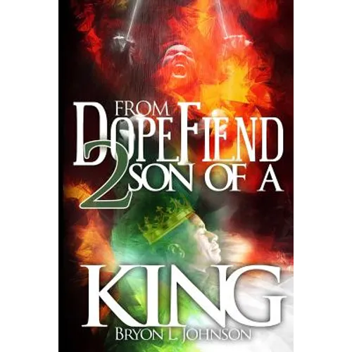 From Dope Fiend 2 Son of a King