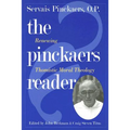 Pinckaers Reader: Renewing Thomistic Moral Theology