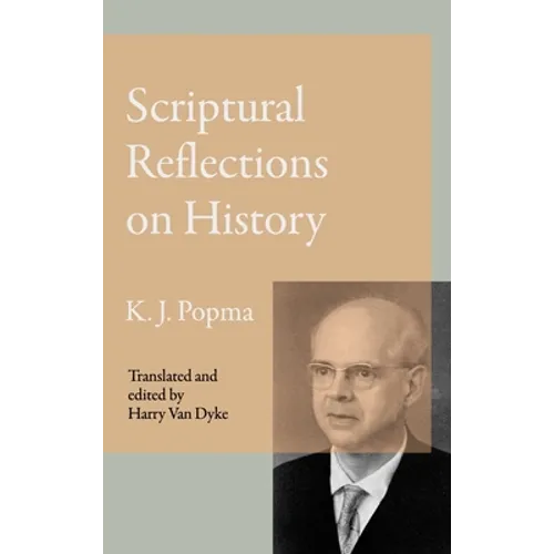 Scriptural Reflections on History