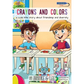 Crayons and Colors: a cute little story about friendship and diversity