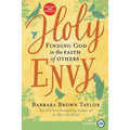 Holy Envy: Finding God in the Faith of Others