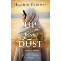 Up from Dust: Martha's Story