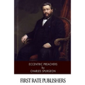 Eccentric Preachers