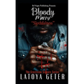 Bloody Marry: Slothfulness