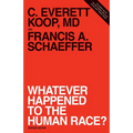 Whatever Happened to the Human Race? (Revised Edition)