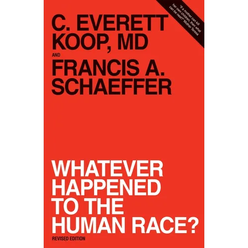 Whatever Happened to the Human Race? (Revised Edition)