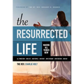 The Resurrected Life: Making All Things New
