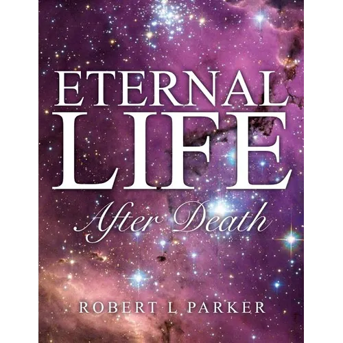Eternal Life After Death