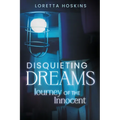 Disquieting Dreams: A Journey of the Innocent