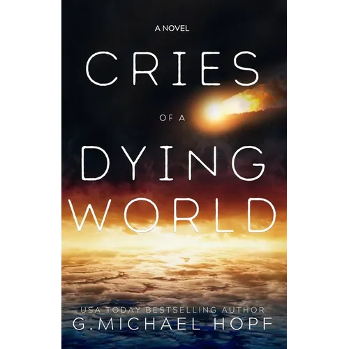 Cries of a Dying World