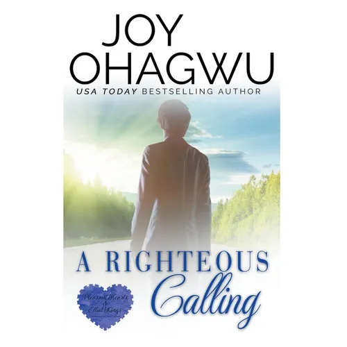 A Righteous Calling