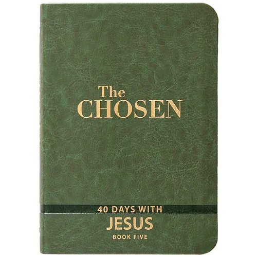 The Chosen Book Five: 40 Days with Jesus