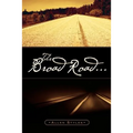 The Broad Road...