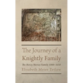 The Journey of a Knightly Family