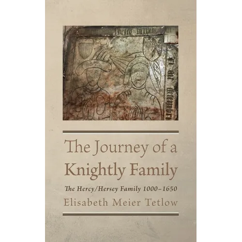 The Journey of a Knightly Family