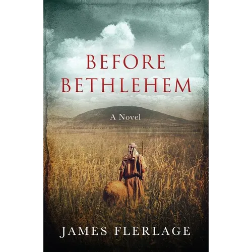 Before Bethlehem