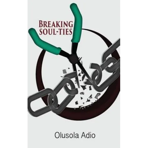 Breaking Soul-Ties