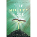 The Mighty Seed: Inspirational Poems for Everyone