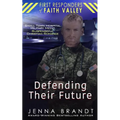 Defending Their Future: Small Town Hospital, Military Medic, Christian Suspenseful Romance