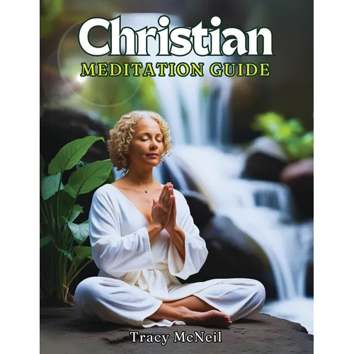 Christian Meditation Guide