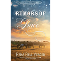 Rumors of Grace