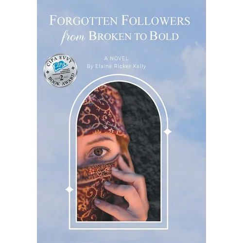 Forgotten Followers: from Broken to Bold