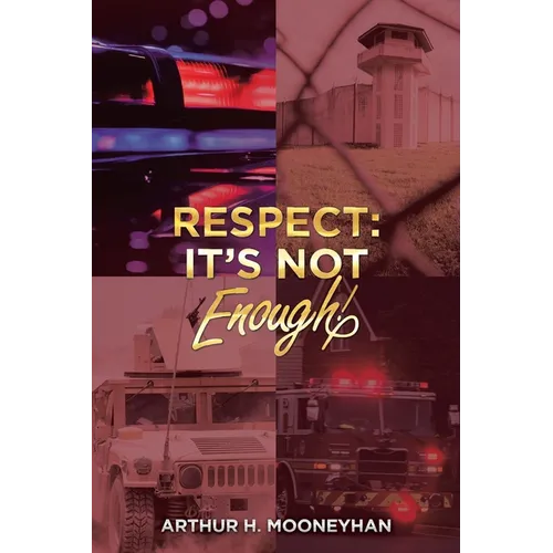 Respect: It's Not Enough!