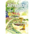 Advancing the Retreat: a Comedy