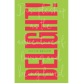 Delight!: Discipleship as the Adventure of Loving and Being Loved
