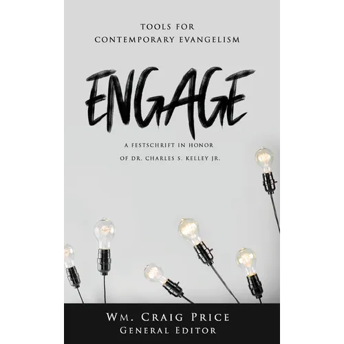 Engage: Tools for Contemporary Evangelism