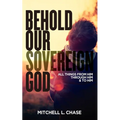 Behold Our Sovereign God