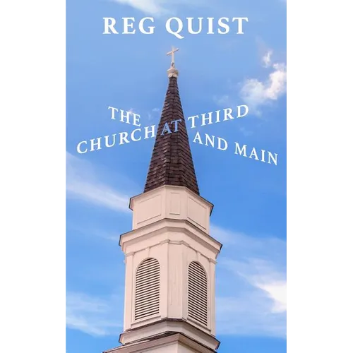 The Church at Third and Main