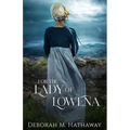 For the Lady of Lowena