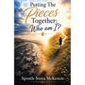 Putting The Pieces Together: Who Am I?