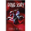 Doing Scary