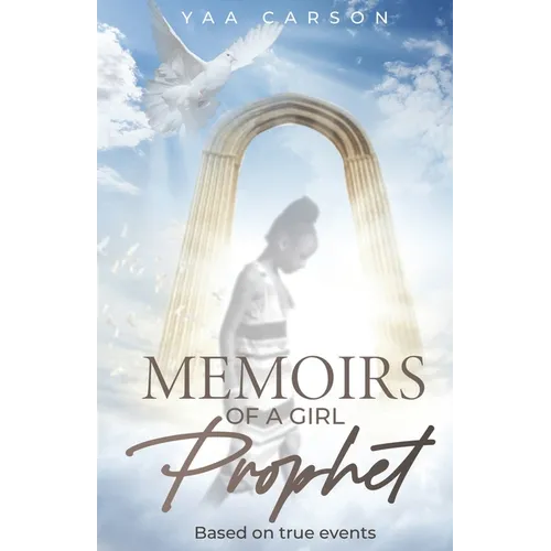 Memoirs of A Girl Prophet