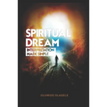 Spiritual Dream Interpretation made simple