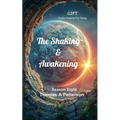 The Shaking & Awakening