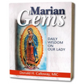 Marian Gems: Daily Wisdom on Our Lady