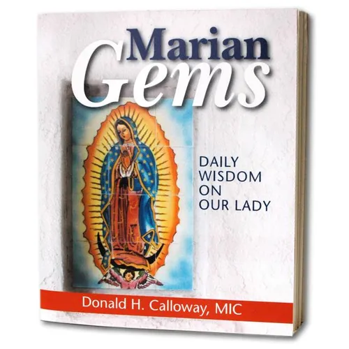 Marian Gems: Daily Wisdom on Our Lady