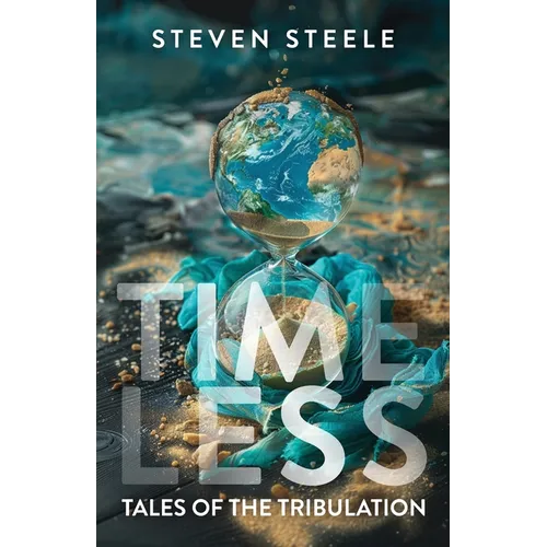Timeless Tales of the Tribulation