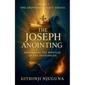 The Joseph Anointing