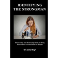 Identifying the Strongman