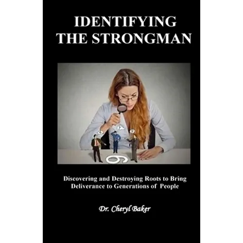 Identifying the Strongman