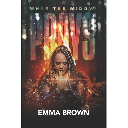 When The Widow Prays
