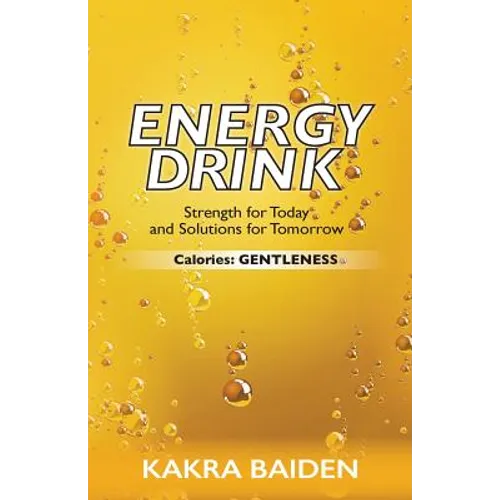 Energy Drink: Calories: Gentleness