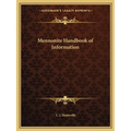 Mennonite Handbook of Information